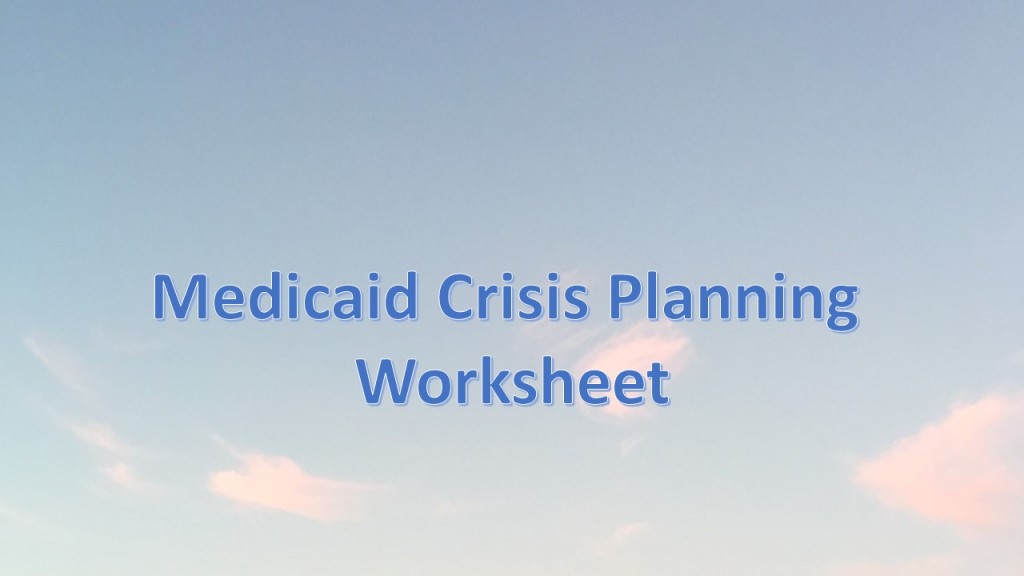 mediciad crisis planning worksheet Winblad Law PLLC Edmond Oklahoma