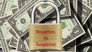 Oil and Gas Royalties in Suspense, payment withheld